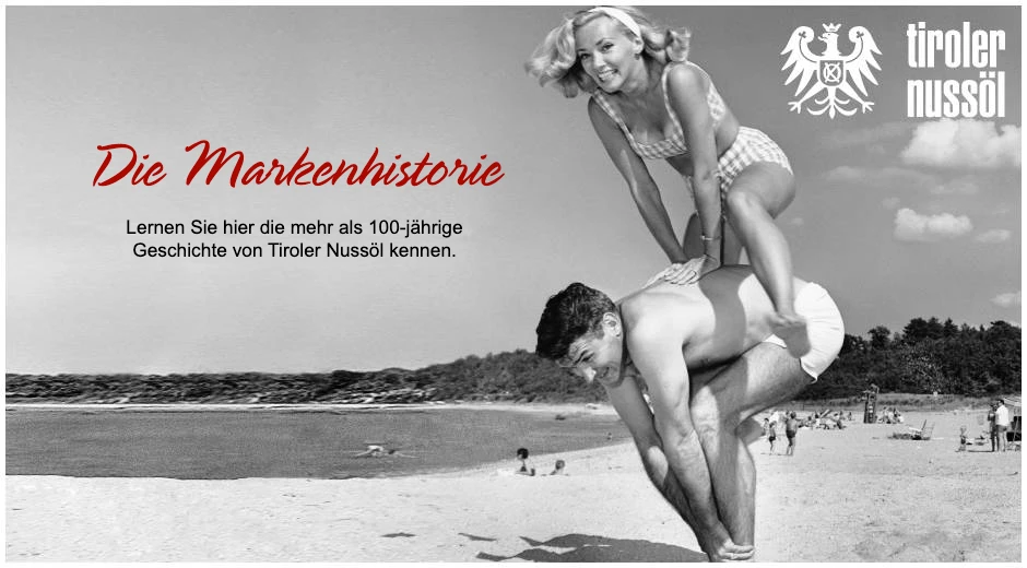 Tiroler Nussöl – Historische Aufnahme eines Pärchens am Strand in den 30ern.